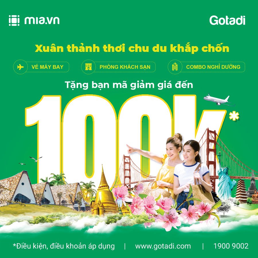 Du xuân đầu năm, mua vali giá “hời”, nhận voucher booking xịn từ MIA.vn và Gotadi 3